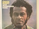 Chuck Berry San Fransisco Dues Stereo Chess 6310 115 1972 Vinyl LP Record