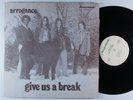 ARROGANCE Give Us A Break SUGARBUSH LP  