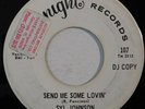 northern soul 45 SYL JOHNSON Send Me Some Lovin TWINIGHT VG PROMO HEAR i resign