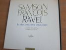 SAMSON FRANCOIS / RAVEL TWO CONCERTOS / CLUYTENS / COLUMBIA SAFX 136 ED1