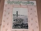 The Way We Live - A Candle For Judith Original UK LP