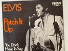 Elvis Presley Patch It Up  RCA 47-9916  O2 Deutsche Pressung 1970 LIVE COVER RAR