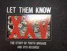 Let Them Know The Story Of Youth Brigade And Boy Records