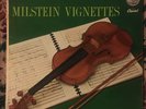 NATHAN MILSTEIN Vignettes - Original 1st Press Capitol LP - BEAUTIFUL EX+ DISC