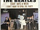 BEATLES 45 Record With Sleeve EIGHT DAYS A WEEK  I DON'T WANT TO SPOIL THE PARTY