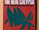 THE REAL CALYPSO - VARIOUS - FOLKWAYS - SKA - ROCKSTEADY - ROOTS