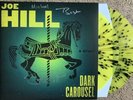 Signed Joe Hill DARK CAROUSEL NATE CORDDRY Splatter Vinyl Lp Yellow Stephen King