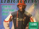 T LA ROCK - LYRICAL KING