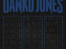Danko Jones - Rock and Roll Is Black and Blue