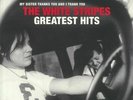 My Sister Thanks You & I Thank You: The White Stripes Greatest Hits