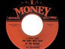 EARLY L.A. DOO-WOP-EBONAIRES-MONEY-220-THE VERY BEST LUCK IN THE WORLD