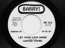 Lester Young - Let Your Love Shine / Fool In Love (Soul, 45) 1016