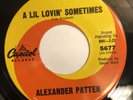 ALEXANDER PATTEN   A LIL LOVIN SOMETIMES  CAPITOL 5677  Rare Orig. Northern Soul