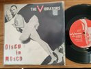 The Vibrators – Disco In Mosco - Original 7” Punk Vinyl Record