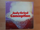 JODY GRIND Conception LP MLP 15.356