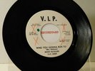 Mickey McCullers Promo 45 Who You Gonna Run to / Same Old Story V.I.P. NM