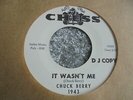 Chuck Berry - It Wasn't Me 1965 USA 45 CHESS DJ/PROMO