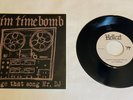 Tim Timebomb Change That Song Mr DJ Rancid Punk NM+