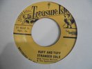 STRANGER COLE Ruff and Tuff TREASURE ISLE Ska 7