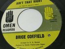 Soul 45-Brice Coefield-Omen 10-Ain't That Right/Just One More Night