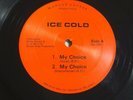 RARE PRIVATE RAP ELECTRO HIP HOP ICE COLD MY CHOICE/CRASH THE PARTY MISSISSIPPI