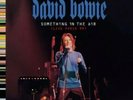 David Bowie Something In The Air Vinyl Live In Paris 99 - SOLD OUT 
