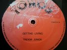 Trevor Junior Gettho Living 12