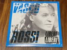 VASCO ROSSI LIBERI LIBERI 45 GIRI LIMITED EDITION CRYSTAL RARO BLASCO FAN CLUB