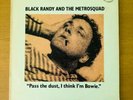 BLACK RANDY AND THE METROSQUAD 'Pass The Dust I Think I'm Bowie' (VG)