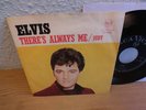 Elvis ?– There's Always Me / Judy Rare 