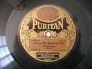 Puritan 78 Carry Me Back To Old Virginny Peerless Quartette 9036