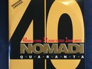 I Nomadi ?– Nomadi 40 CGD East West ?– 5050466579614 4X LP ITA 2013