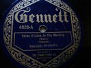 Specialty Orchestra 78rpm Single 10-inch Gennett Records #4828 Three O'clock In