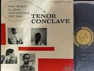HANK MOBLEY JOHN COLTRANE TENOR CONCLAVE LP PRESTIGE PRLP 7074 W 50th NYC DG RVG