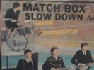 Beatles 45 w PS Matchbox/Slowdown Capital 5255 VG 1964