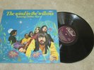 THE WIND IN THE WILLOWS - SELF TITLED - PSYCH / DEBBIE HARRY  - LP RECORD
