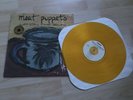 Meat Puppets : Up on the sun. - colored vinyl/yellow