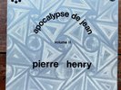 Pierre Henry ?– Apocalypse De Jean - Volume II, Philips Prospective, Electronic