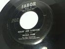 Rockabilly 45-Ruckus Tyler-Rollin' & A-Rockin'-Fabor 135