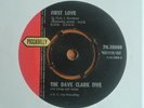 1960s Pop THE DAVE CLARK FIVE First Love/I Walk The Line//Piccadilly 7N.35088