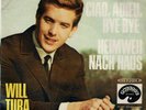 7 45 Will Tura - Ciao, Adieu, Bye Bye RARE NM Condition Schlager Single Palette