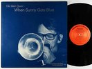 Chet Baker Quartet - When Sunny Gets Blue LP - SteepleChase Denmark VG++