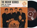 'THE ROCKIN' BERRIES He's In Town / Flashback Scandinavian 7