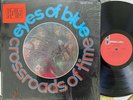 Eyes of Blue – Crossroads of Time (Mercury SR 61184) 1968