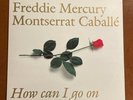 Freddie Mercury Montserrat Caballe - 'HOW CAN I GO ON' - 7