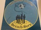 THE WHOLE CREATION “BREACH BORN”  PRIVATE GRAIL FUZZ PSYCH AUTOGRAPHED