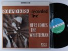 ROLAND KIRK Here Comes The Whistleman ATLANTIC LP VG++