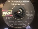 ELECTRIC TOILET: In The Hands Of Karma-Revelations. Nasco 45 rpm DJ COPY.