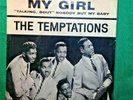 THE TEMPTATIONS - MY GIRL PHOTO/SLEEVE & 45  - GORDY 7038