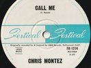 CHRIS MONTEZ 45: CALL ME b/w GO HEAD ON AUSSIE  FESTIVAL FK - 1214  NM & NM 1966